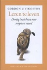 Gordon Livingston - Leren te leven