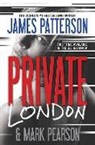 James Patterson, James/ Pearson Patterson, Mark Pearson - Private London