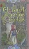 Lisa Hunt - El tarot de los cuentos de hadas
