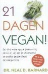 Neal D. Barnard, Neil Barnard - 21 dagen vegan!