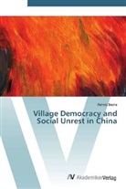 Patrick Besha - Village Democracy and Social Unrest in China