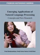 Sivaji Bandyopadhyay, Asif Ekbal, Sudip Kumar Naskar - Emerging Applications of Natural Language Processing