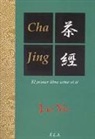 Lu Yu - Cha Jing : el clásico del té