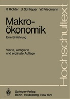 Willy Friedmann, R. Richter, Rudol Richter, Rudolf Richter, Ulric Schlieper, Ulrich Schlieper - Makroökonomik