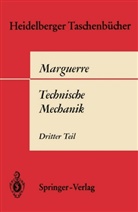 K Marguerre, K. Marguerre, Karl Marguerre - Technische Mechanik. Tl.3
