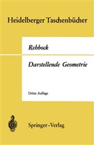 Fritz Rehbock - Darstellende Geometrie
