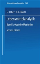 H G Maier, H. G. Maier, Hans G. Maier, Hans Gerhard Maier - Lebensmittelanalytik. Tl.1