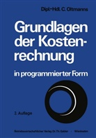 Christoph Oltmanns - Grundlagen der Kostenrechnung in programmierter Form