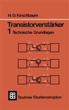 Hans-Dieter Kirschbaum - Transistorverstärker. Tl.1
