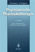Ott Benkert, Otto Benkert, Otto (Prof. Dr. Benkert, Otto (Prof. Dr.) Benkert, Hanns Hippius, Hanns (Prof. Dr Hippius - Psychiatrische Pharmakotherapie