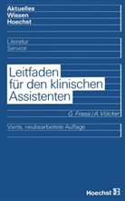 Gerno Friese, Gernot Friese, Anneliese Völcker - Leitfaden für den klinischen Assistenten