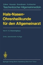 Hans-Georg Boenninghaus - Hals-Nasen-Ohrenheilkunde für den Allgemeinarzt