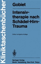 Wolfgang Gobiet - Intensivtherapie nach Schädel-Hirn-Trauma