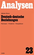 Wilhelm Bruns - Deutsch-deutsche Beziehungen