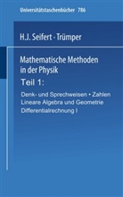 H Seifert, H J Seifert, H. J. Seifert, H.J. Seifert, Hans-Jürgen Seifert, Trümper... - Mathematische Methoden in der Physik