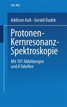 Ault, A Ault, A. Ault, Addison Ault, G O Dudek, G. O. Dudek... - Protonen-Kernresonanz-Spektroskopie