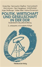Günte Erbe, Günter Erbe - Politik, Wirtschaft und Gesellschaft in der DDR
