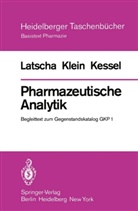 J Kessel, J. Kessel, Jochen Kessel, H Klein, H A Klein, H. A. Klein... - Pharmazeutische Analytik