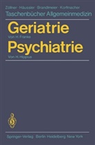 Franke, H Franke, H. Franke, Hans Franke, H Hippius, H. Hippius... - Geriatrie Psychiatrie. Psychiatrie