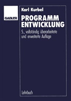 Karl Kurbel - Programmentwicklung