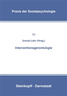 Lehr, U Lehr, U. Lehr - Interventionsgerontologie