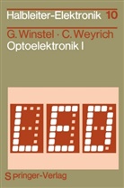 C Weyrich, C. Weyrich, Claus Weyrich, Winstel, G Winstel, G. Winstel... - Optoelektronik I. Tl.1