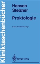 Hennin Hansen, Henning Hansen, Friedrich Stelzner - Proktologie