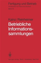 Kainz, R Kainz, R. Kainz, Rolf Kainz, R Reinheimer, R. Reinheimer... - Fertigung und Betrieb - 13: Betriebliche Informationssammlungen