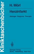 H Mörl, H. Mörl, Hubert Mörl - Herzinfarkt