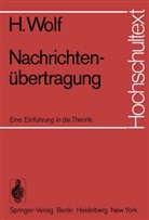 Hellmuth Wolf - Nachrichtenübertragung