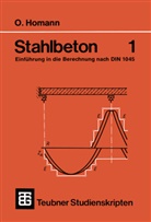 Otfrid Homann, Otfried Homann - Stahlbeton. Tl.1