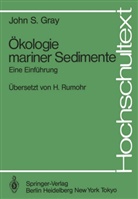 John S Gray, John S. Gray - Ökologie mariner Sedimente