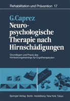 Gaudenz Caprez - Neuropsychologische Therapie nach Hirnschädigungen