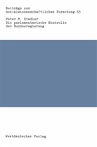 Peter M Stadler, Peter M. Stadler - Die parlamentarische Kontrolle der Bundesregierung