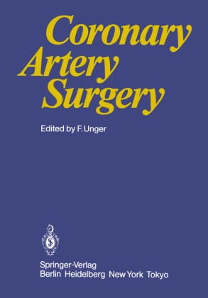 Unger, F Unger, F. Unger, Fritz Unger - Coronary Artery Surgery