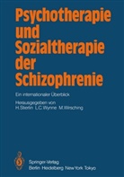 C Wynne, L C Wynne, H. Stierlin, M Wirsching, M. Wirsching, L. C. Wynne - Psychotherapie und Sozialtherapie der Schizophrenie