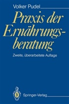Volker Pudel - Praxis der Ernährungsberatung