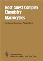 Vögtle, F Vögtle, F. Vögtle, Weber, Weber, E. Weber - Host Guest Complex Chemistry Macrocycles