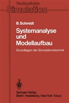 Bernd Schmidt - Systemanalyse und Modellaufbau