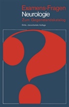 K Birnberger, K L Birnberger, K. L. Birnberger, D Burg, D. Burg - Examens-Fragen: Neurologie