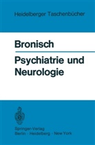 Friedrich W Bronisch, Friedrich W. Bronisch - Psychiatrie und Neurologie
