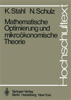 N Schulz, N. Schulz, Norbert Schulz, Stahl, K Stahl, K. Stahl... - Mathematische Optimierung und mikroökonomische Theorie