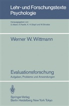 Werner W Wittmann, Werner W. Wittmann - Evaluationsforschung