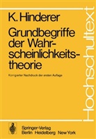 K Hinderer, K. Hinderer, Karl Hinderer - Grundbegriffe der Wahrscheinlichkeitstheorie