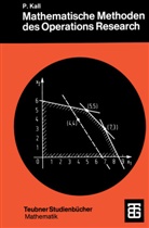 Peter Kall - Mathematische Methoden des Operations Research