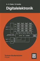 Detle Kamke, Detlef Kamke, Karl H Rohe, Karl-Heinz Rohe - Digitalelektronik