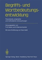 Thoma B Seiler, Thomas B Seiler, Thomas B. Seiler, Wannenmacher, Wannenmacher, Wolfgang Wannenmacher - Begriffs- und Wortbedeutungsentwicklung