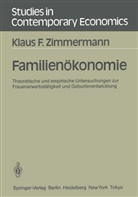 Klaus F Zimmermann, Klaus F. Zimmermann - Familienökonomie