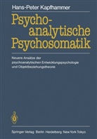 Hans-Peter Kapfhammer - Psychoanalytische Psychosomatik