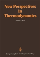 Jame Serrin, James Serrin - New Perspectives in Thermodynamics